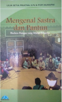 Mengenal Sastra Dan Pantun