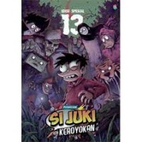 Si Juki Seri Keroyokan Edisi Spesial
