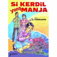 Si Kerdil Yang Manja