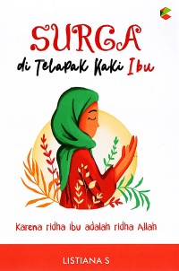 Surga Di Telapak Kaki Ibu