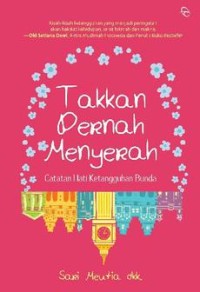 Takkan pernah Menyerah