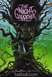 The Night Gardener