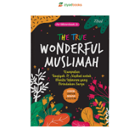 The True Wonderful Muslimah