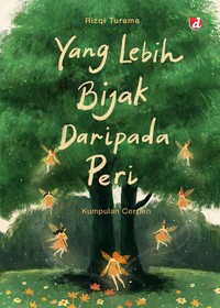 Yang Lebih Bijak Dari Pada Peri
