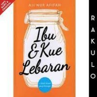 Ibu & Kue Lebaran