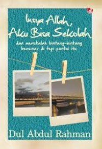 Insya Allah Aku Bisa Sekolah
