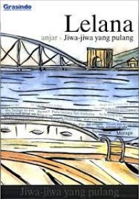 Lelana Jiwa Yang Pulang