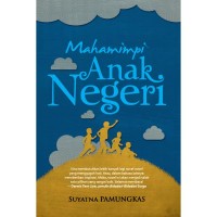 Mahamimpi Anak Negri
