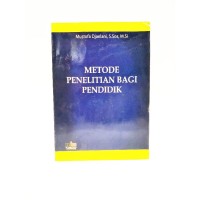 Metode penelitian bagi pendidik