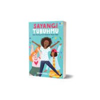 Sayangi Tubuhmu