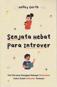 Senjata Hebat Para Introver