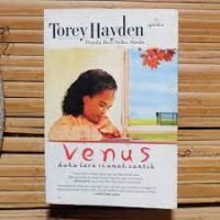Venus Duka Lara Si Anak Cantik