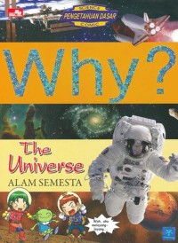 why The Universe Alam Semesta